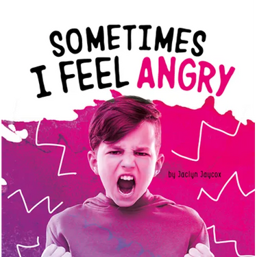 Sometimes I Feel Angry
