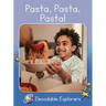 Pasta, Pasta, Pasta!: Skills Set 1