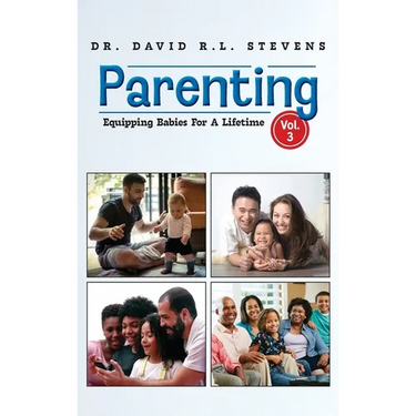 Parenting: Equipping Babies For A Lifetime