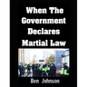 When The Government Declares Martial Law