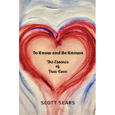 To Know and Be Known