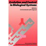 Evolution and Control in Biological Systems: Proceedings of the Iiasa Workshop, Laxenburg, Austria, 30 November - 4 December 1987