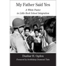 My Father Said Yes: A White Pastor in Little Rock School Integration