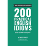 200 Practical English Idioms