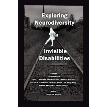 Exploring Neurodiversity and Invisible Disabilities