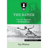 The Rapier Part One Beginners Workbook: Right Handed Layout