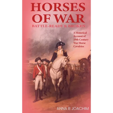 Horses of War Battle-Ready & Broken