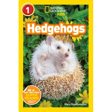 Hedgehogs (National Geographic Kids Readers, Level 1)