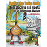 Henry the Tulip Bulb Gets Back to His Roots in St. Augustine, Florida