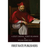 A Jesuit Cardinal, Robert Bellarmine