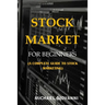 Stock Market for Beginners: A Complete Guide to Stock Marketing