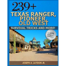 239+ Texas Ranger, Pioneer, Old West, ? Survival Tricks And More!