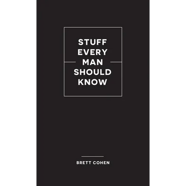 Stuff Every Man Should Know