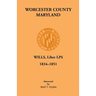 Worcester County, Maryland Will Books, Liber LPS, 1834-1851