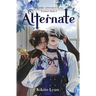 Eric Linnaeus - Alternate: Prequel Book 0