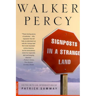 Signposts in a Strange Land: Essays