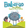Babaroo the Alien Learns about Bullies: Children's Book about Bullying and Diversity