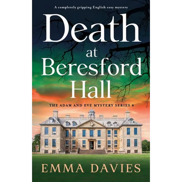 Death at Beresford Hall: A completely gripping English cozy mystery
