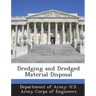 Dredging and Dredged Material Disposal