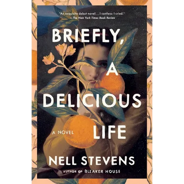 Briefly, a Delicious Life