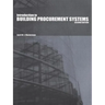An Introduction to Building Procurement Systems