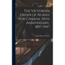 The Victorian Order of Nurses for Canada, 50th Anniversary, 1897-1947