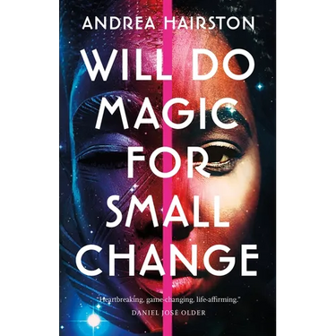 Will Do Magic for Small Change