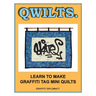 Qwilts.: Learn To Make Graffiti Tag Mini Quilts