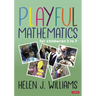 Playful Mathematics: For Children 3 to 7