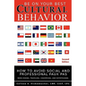 Be on Your Best Cultural Behavior