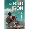 The Rod of Iron