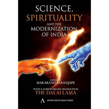 Science, Spirituality and the Modernization of India