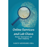 Online Services and Lab Glass: Forensic Investigation and Cloud Computing