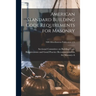 American Standard Building Code Requirements for Masonry; NBS Miscellaneous Publication 174