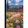 The Rose Book: A Complete Guide for Amateur Rose Growers