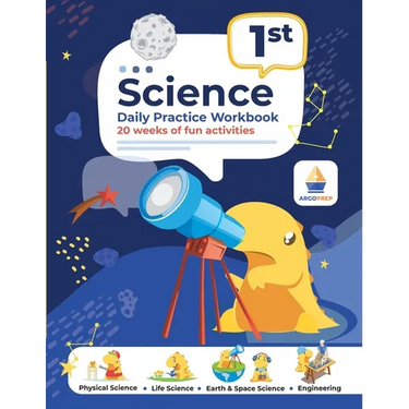 1st Grade Science: Daily Practice Workbook 20 Weeks of Fun Activities (Physical, Life, Earth and Space Science, Engineering Video Explanations Include