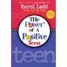 The Power of a Positive Teen