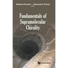 Fundamentals of Supramolecular Chirality
