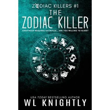 The Zodiac Killer: Zodiac Killers #1