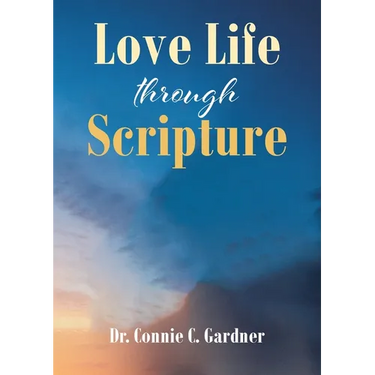 Love Life through Scripture