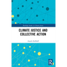 Climate Justice and Collective Action
