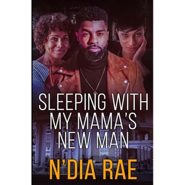Sleeping with Mama's New Man: Stand-alone