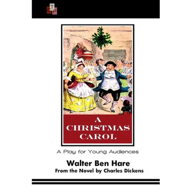A Christmas Carol: A Play for Young Audiences