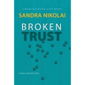 Broken Trust
