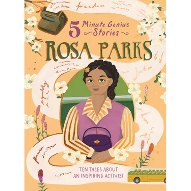 Rosa Parks: 5-Minute Genius Stories
