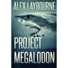 Project Megalodon