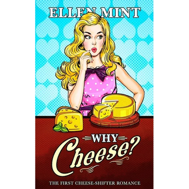 Why Cheese?