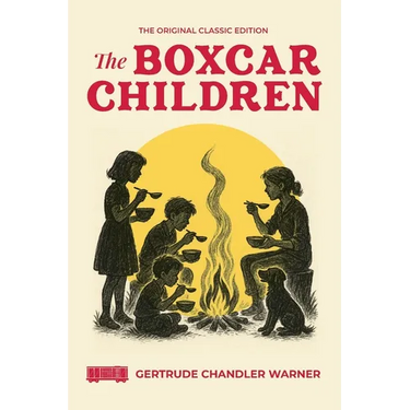 The Boxcar Children: Original Classic 1924 Edition