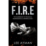F.I.R.E: the guide book to Financial Independence & Retiring Early
