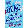 Dead and Gondola: A Christie Bookshop Mystery
